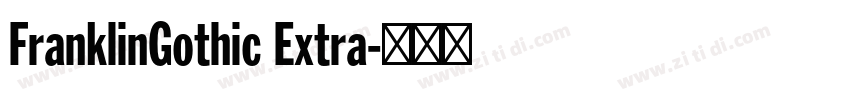 FranklinGothic Extra字体转换